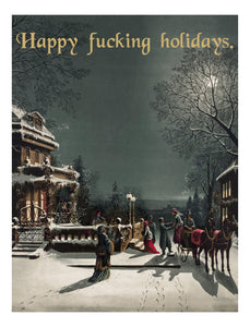 The Happy Fucking Holidays Card