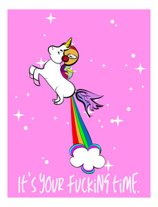 The It's Your Time Unicorn Card