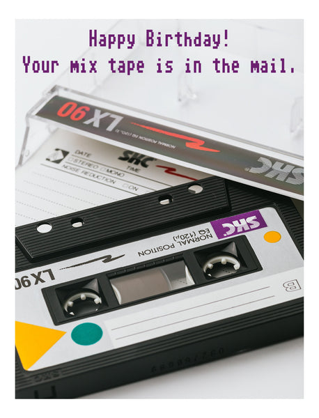 The Mix Tape Birthday Card